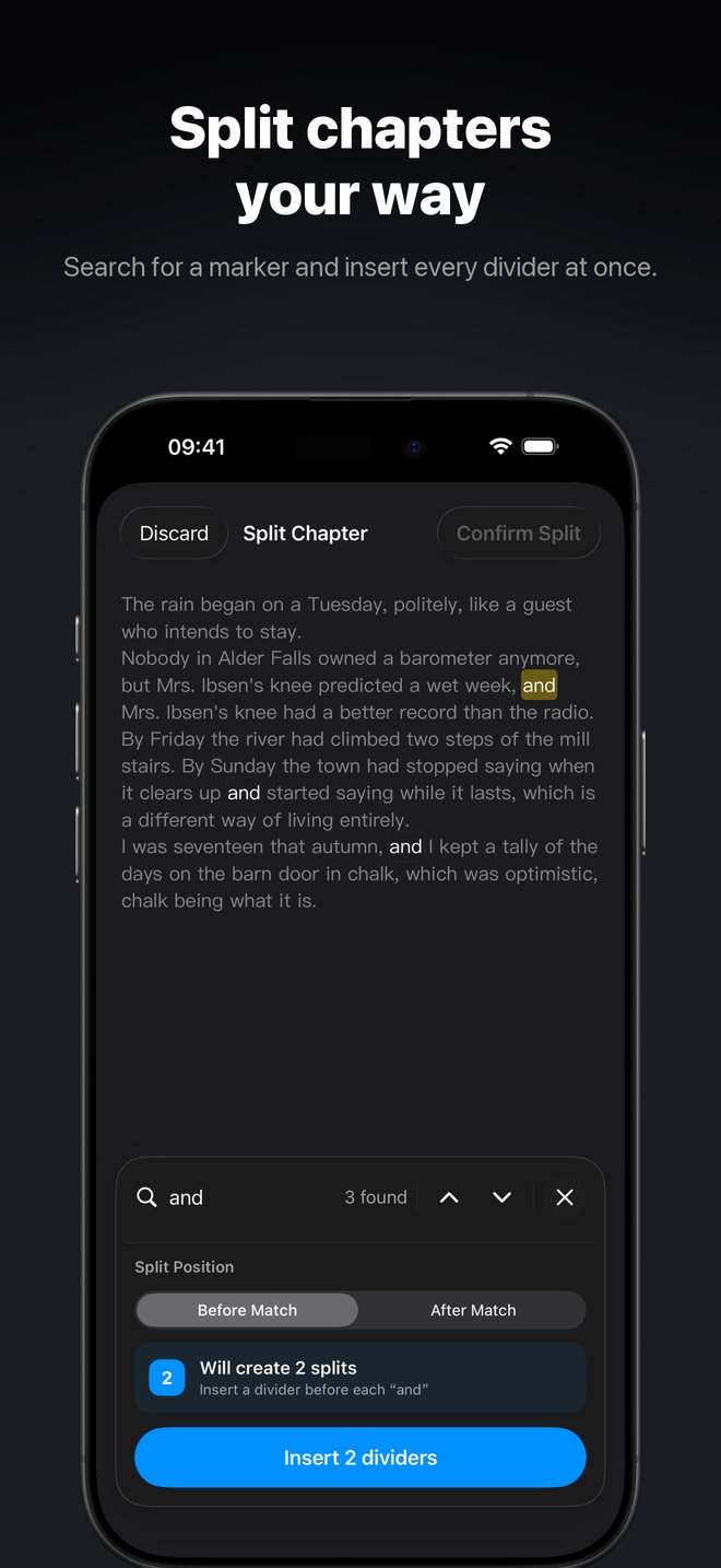 App Store screenshot: Split chapters your way. Inserting chapter dividers at every match of a search.